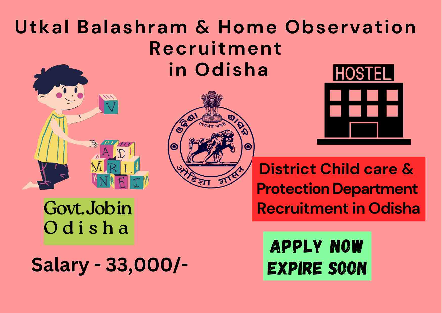 Utkal Balashram & Observation Home Recruitment