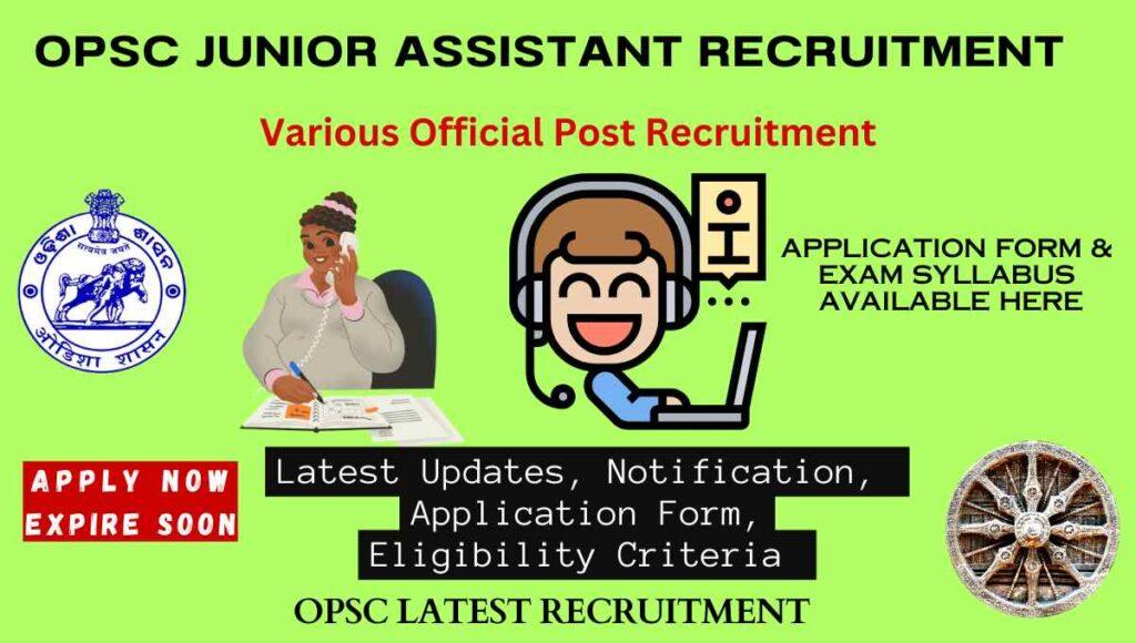 OPSC Junior Assistant Recruitment Apply Online