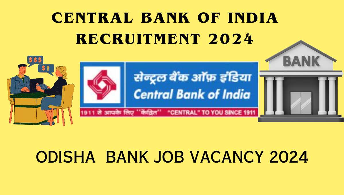 Central Bank of India Job Recruitment 2024