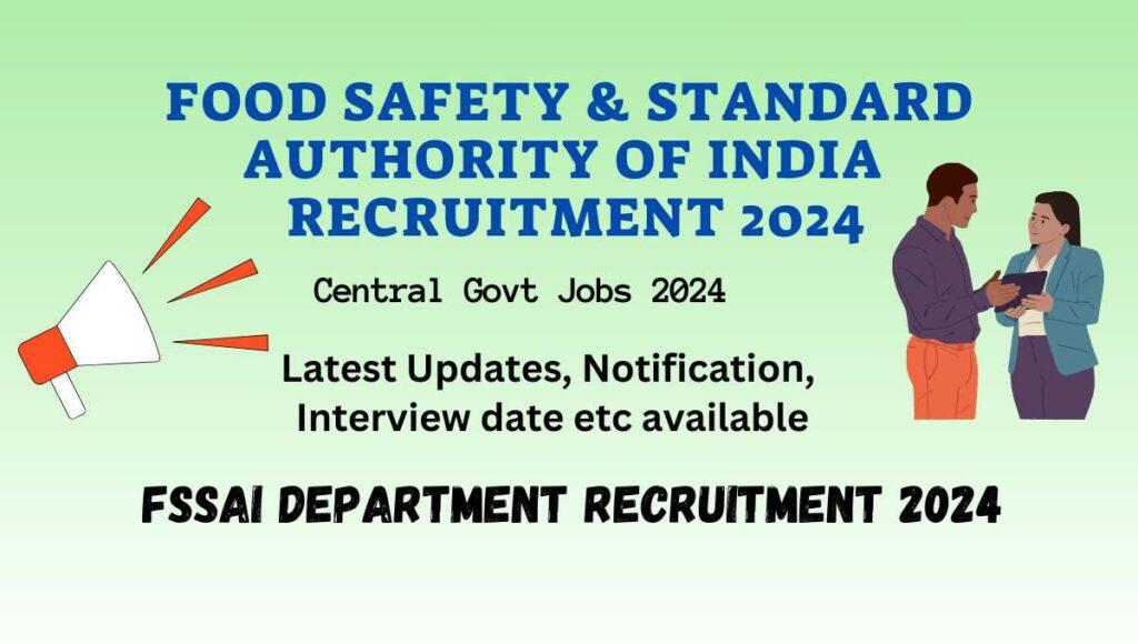 FSSAI Recruitment 2024 Apply Online