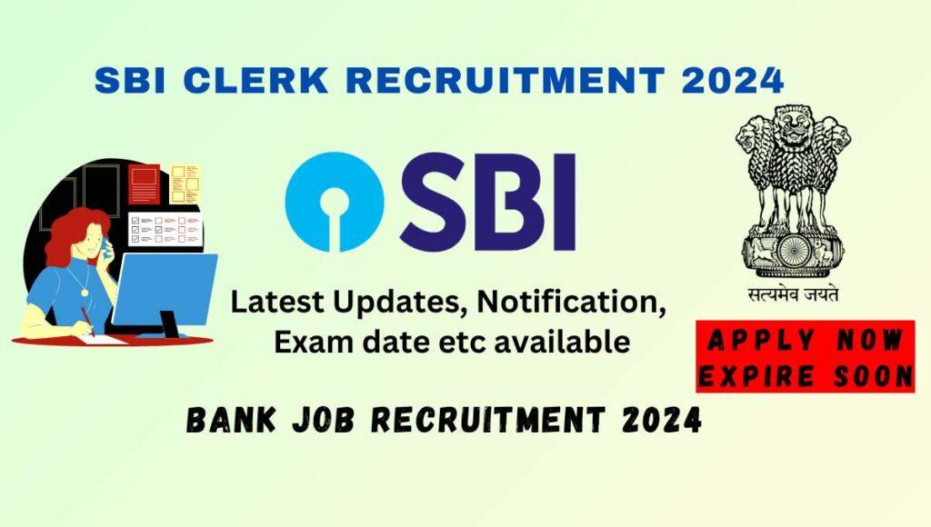 SBI Clerk Recruitment 2024