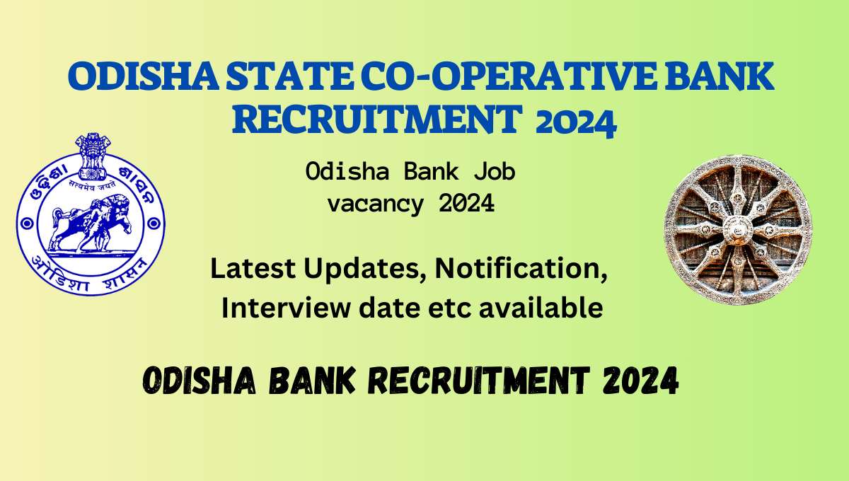 Odisha State Cooperative Bank Recruitment 2024