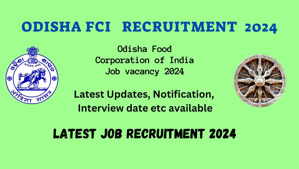 Odisha FCI Recruitment 2024