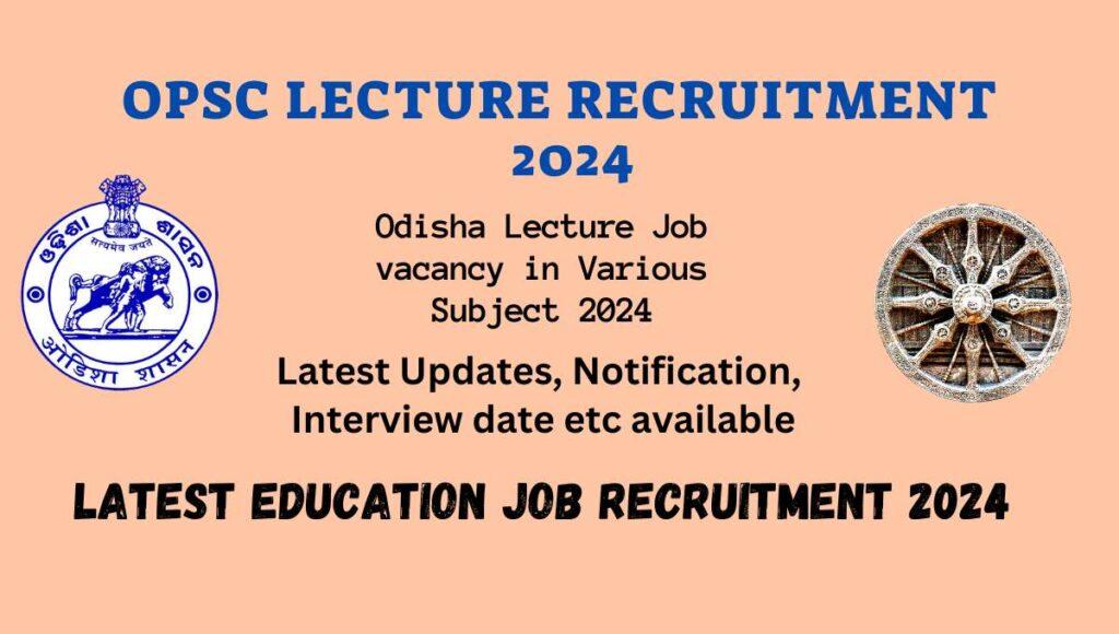 OPSC Lecture Recruitment 2024