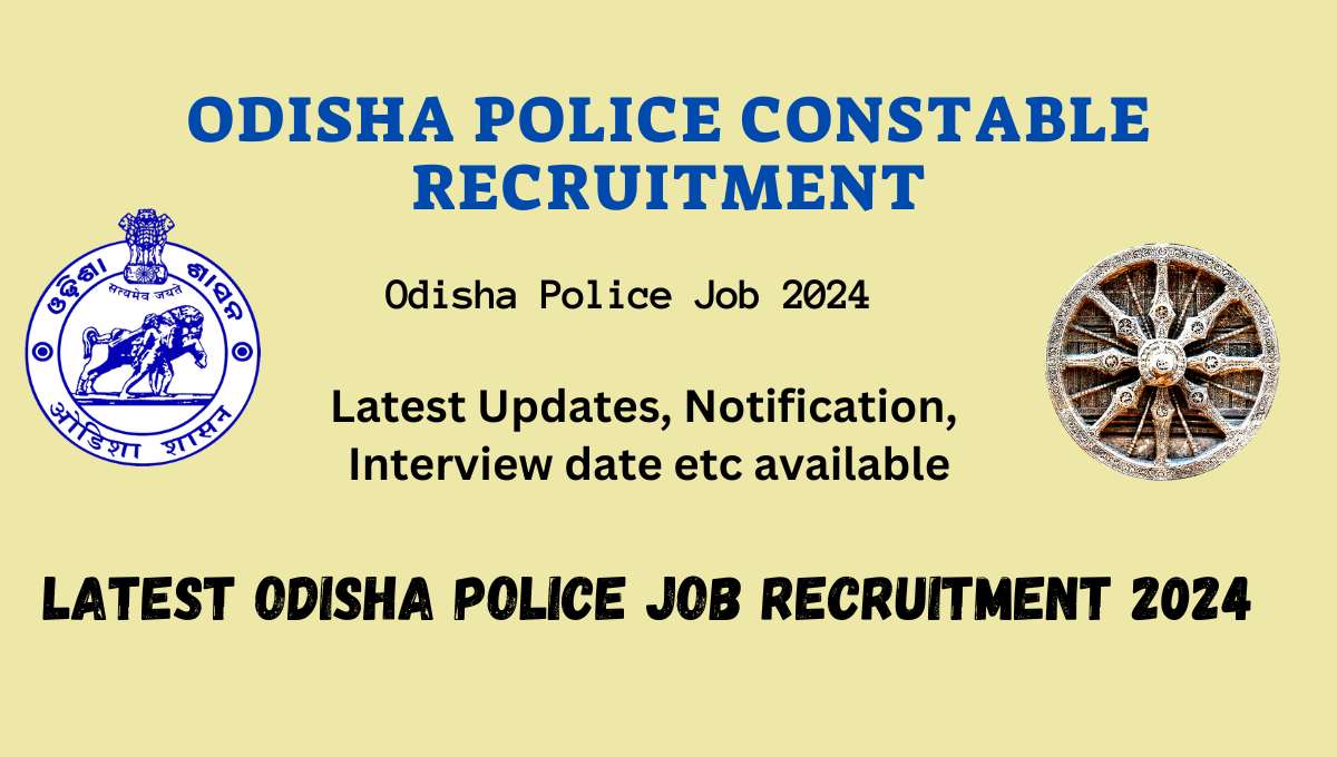 Odisha Police Constable Recruitment 2024