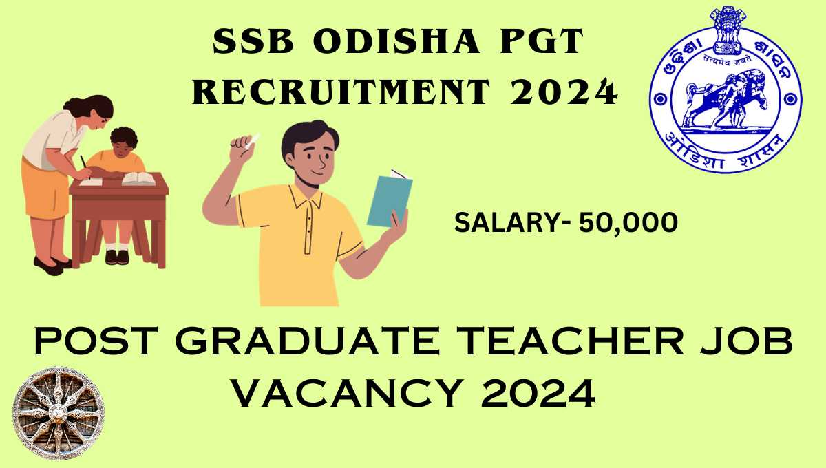 SSB Odisha PGT Recruitment 2024