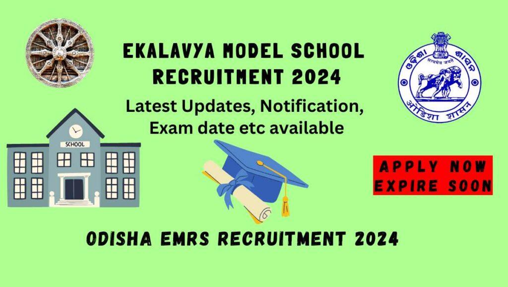 Ekalavya Model School Recruitment Odisha 2024