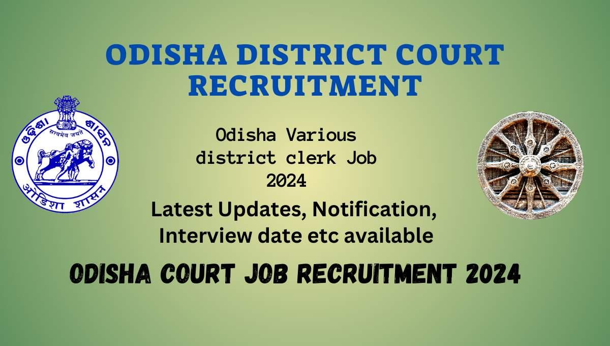Odisha District Court Recruitment 2024 Apply Online District Court