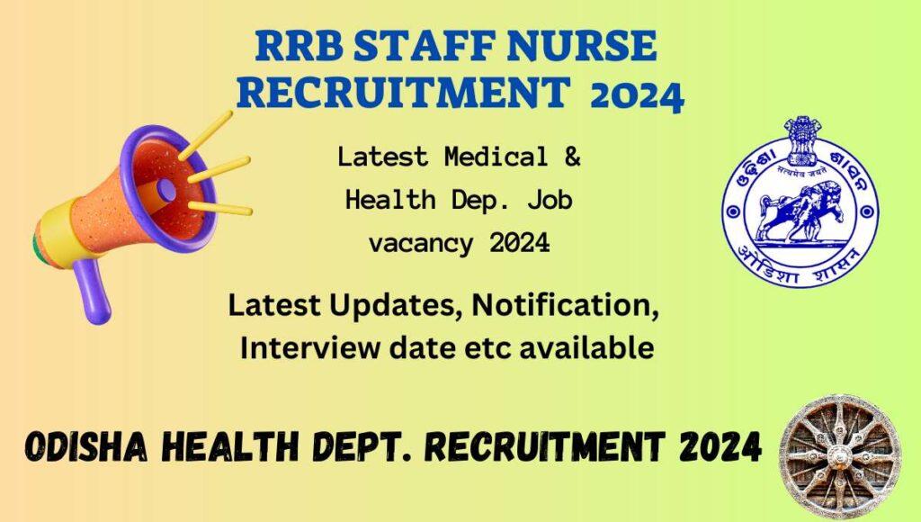 RRB Staff Nurse Recruitment 2024 Odisha Odisha Staff Nurse