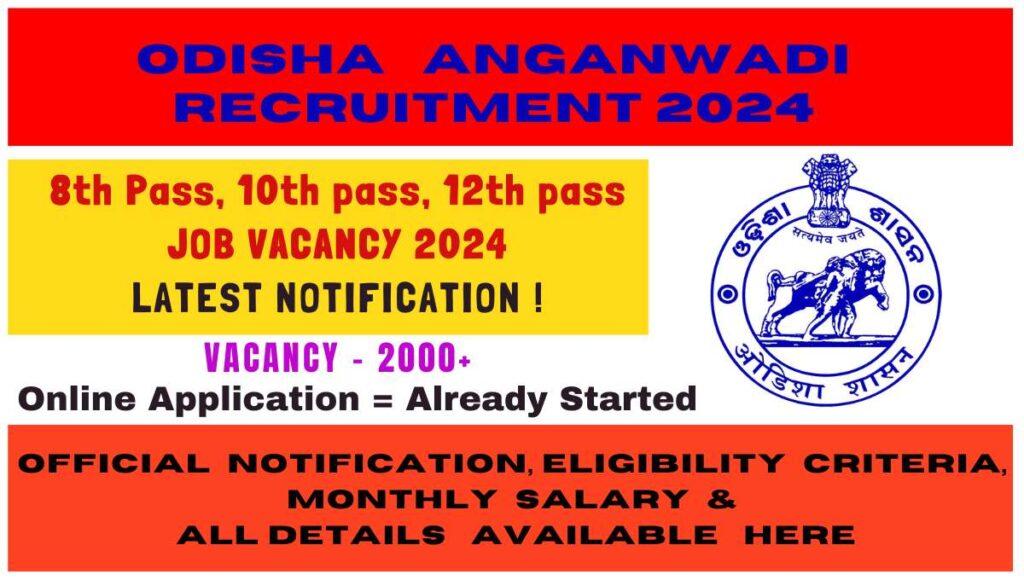 Odisha Anganwadi Recruitment 2024